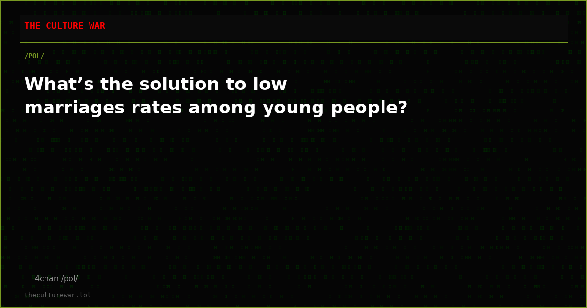 What’s the solution to low marriages rates among young people?
