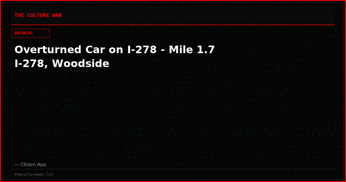 Overturned Car on I-278 - Mile 1.7 I-278, Woodside