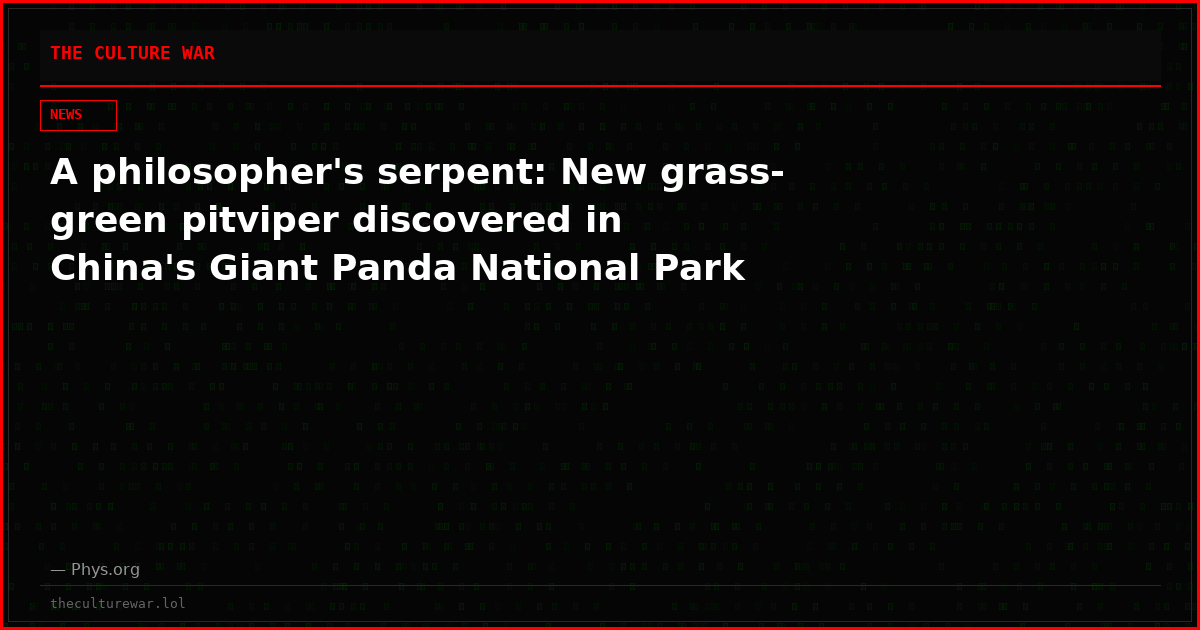 A philosopher's serpent: New grass-green pitviper discovered in China's Giant Panda National Park