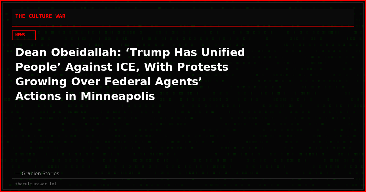 Dean Obeidallah: ‘Trump Has Unified People’ Against ICE, With Protests Growing Over Federal Agents’ Actions in Minneapolis