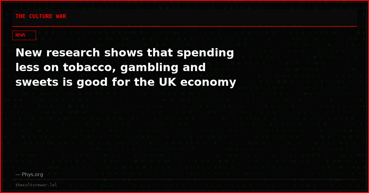 New research shows that spending less on tobacco, gambling and sweets is good for the UK economy