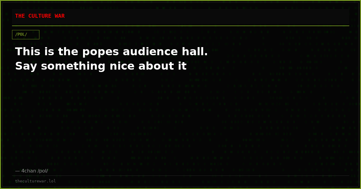 This is the popes audience hall. Say something nice about it