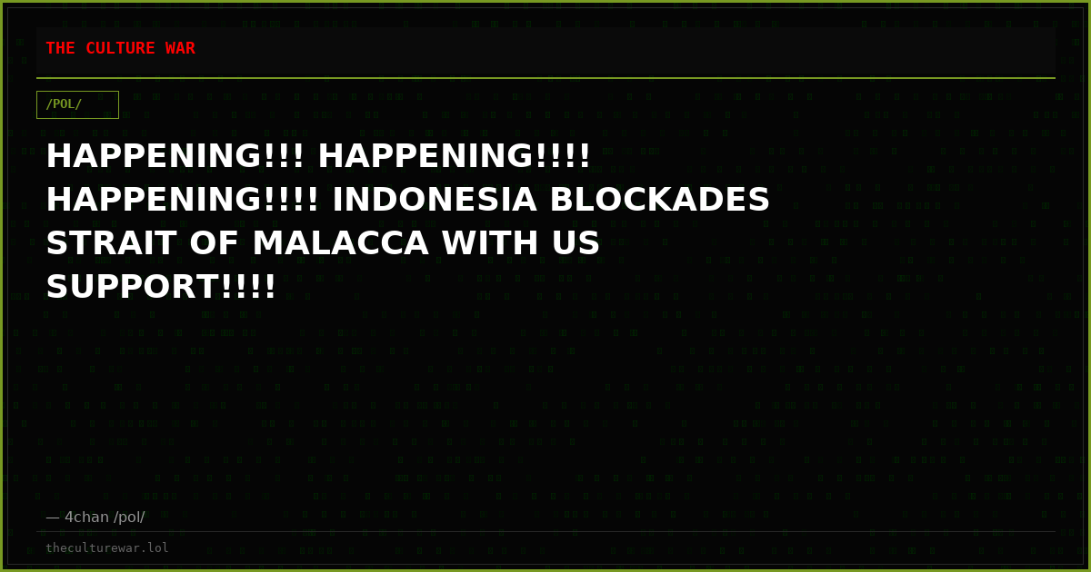 HAPPENING!!! HAPPENING!!!! HAPPENING!!!! INDONESIA BLOCKADES STRAIT OF MALACCA WITH US SUPPORT!!!!