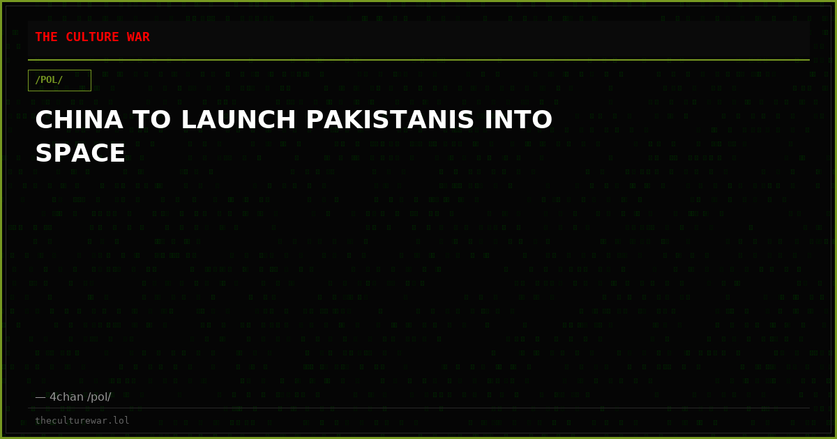 CHINA TO LAUNCH PAKISTANIS INTO SPACE
