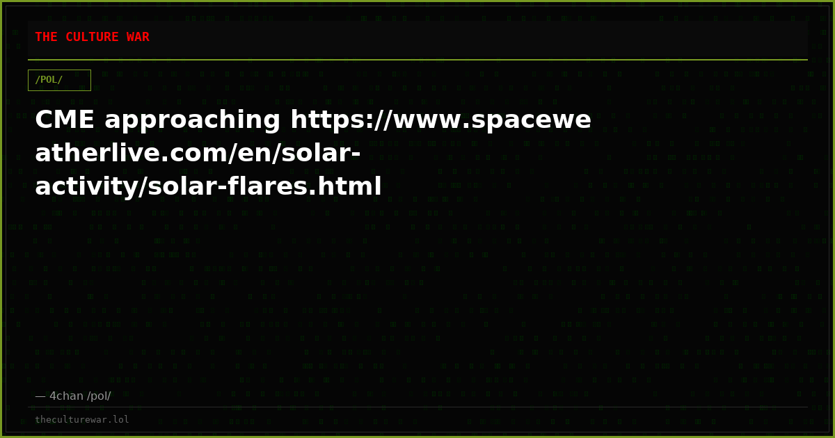 CME approaching https://www.spaceweatherlive.com/en/solar-activity/solar-flares.html