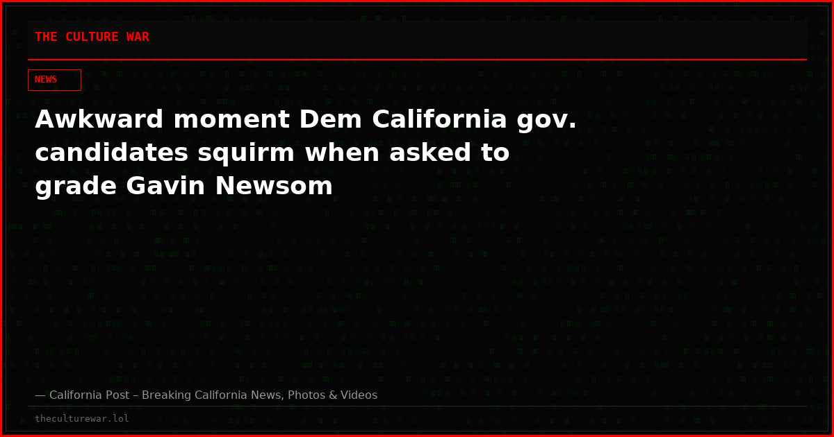 Awkward moment Dem California gov. candidates squirm when asked to grade Gavin Newsom
