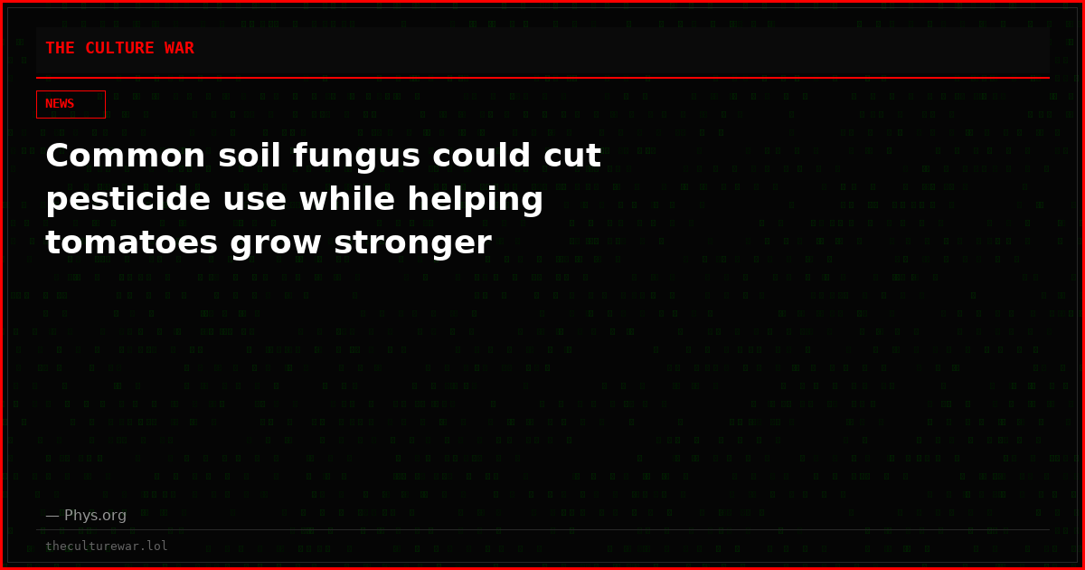 Common soil fungus could cut pesticide use while helping tomatoes grow stronger