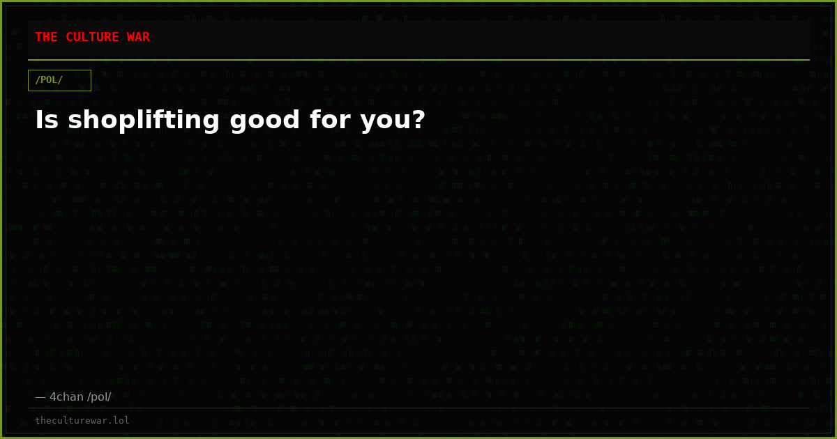 Is shoplifting good for you?