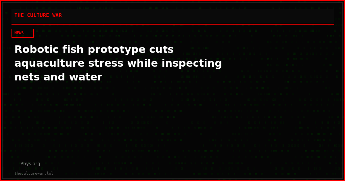 Robotic fish prototype cuts aquaculture stress while inspecting nets and water