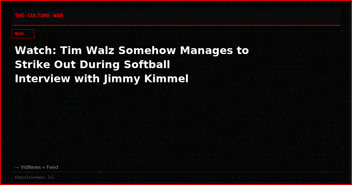 Watch: Tim Walz Somehow Manages to Strike Out During Softball Interview with Jimmy Kimmel
