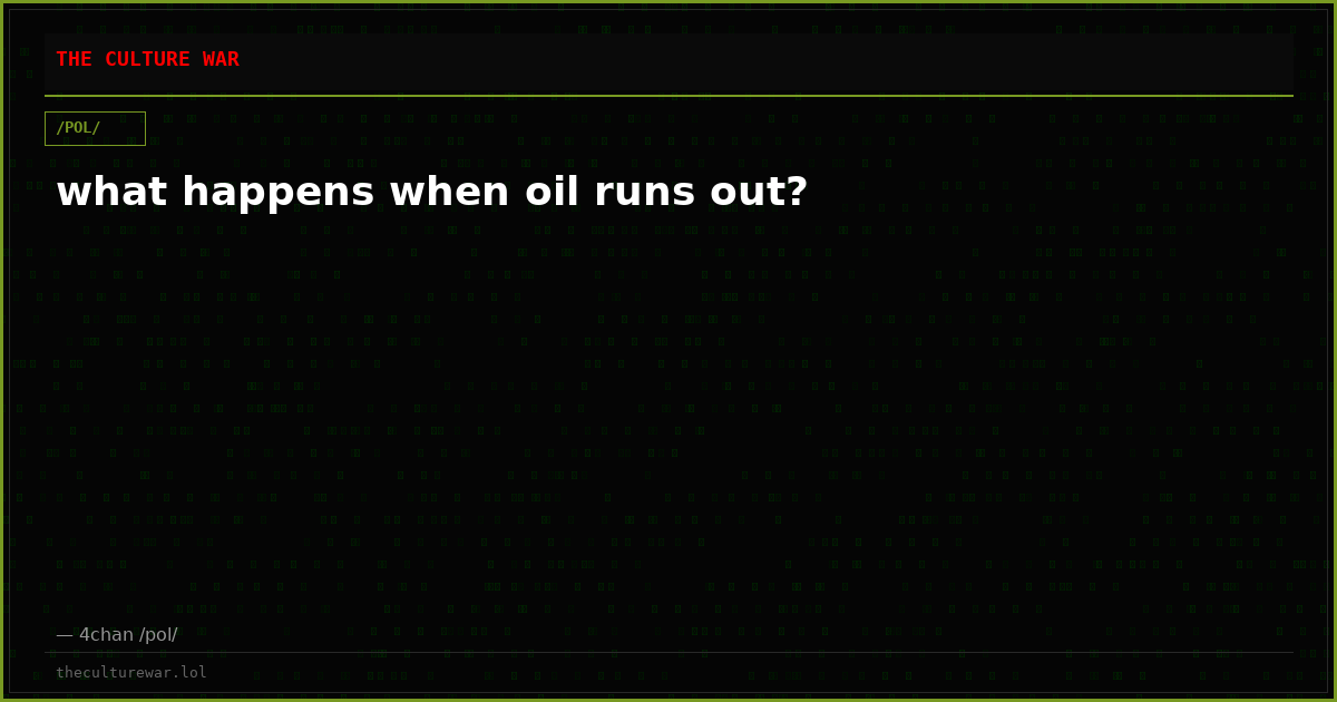 what happens when oil runs out?