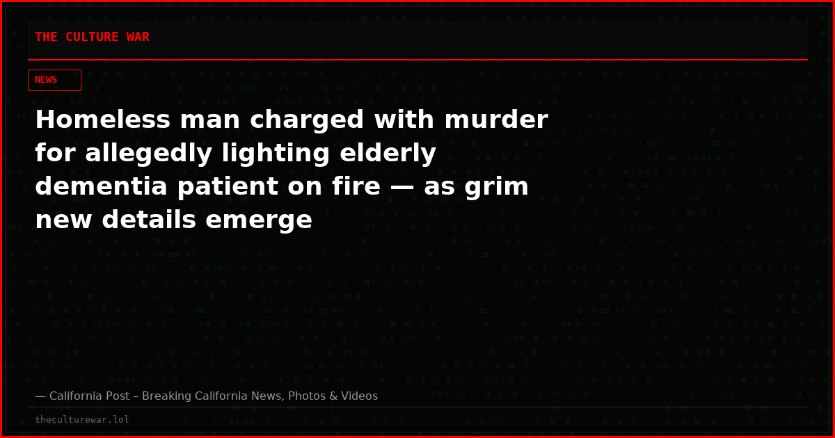 Homeless man charged with murder for allegedly lighting elderly dementia patient on fire — as grim new details emerge