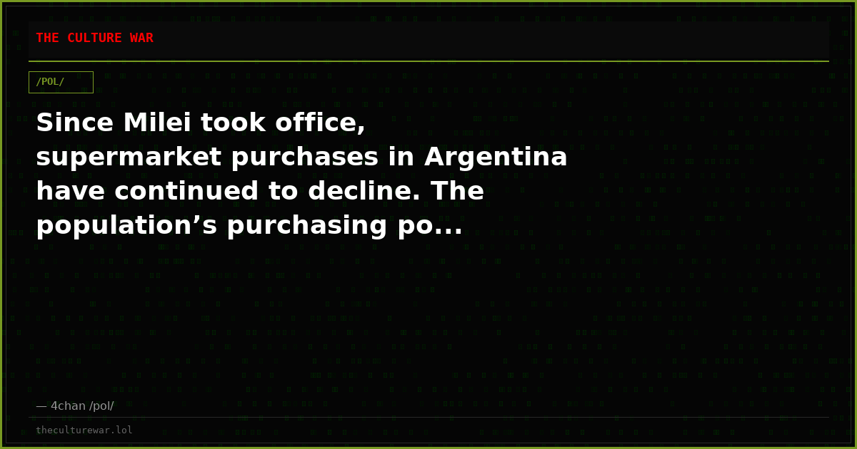 Since Milei took office, supermarket purchases in Argentina have continued to decline. The population’s purchasing po...