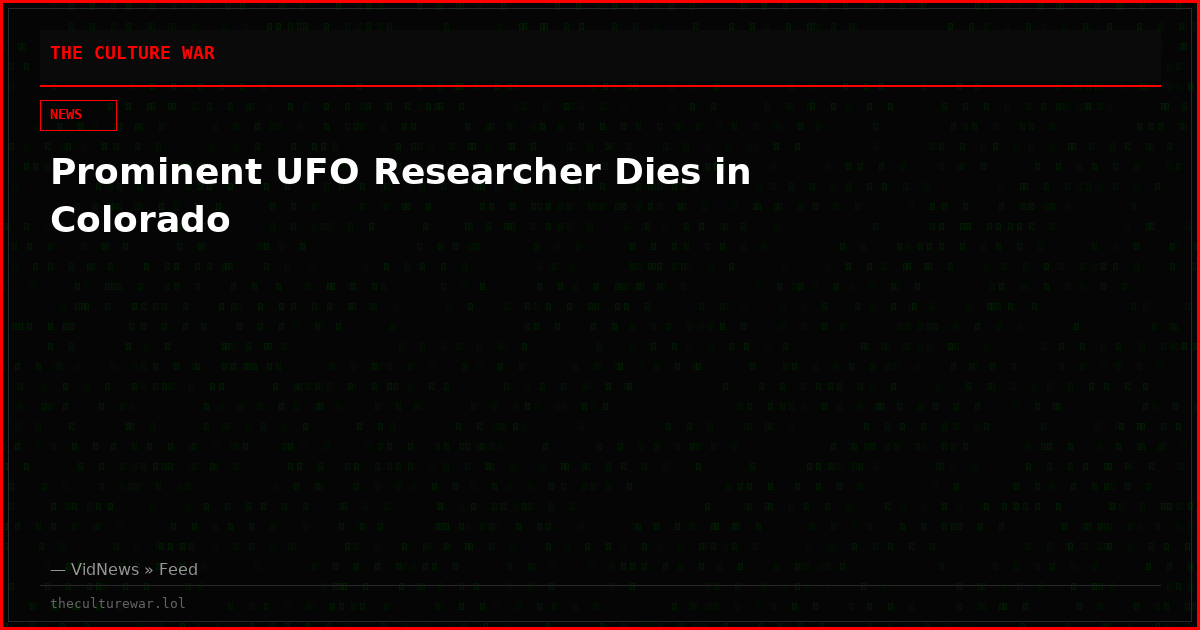 Prominent UFO Researcher Dies in Colorado