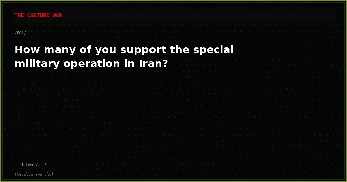 How many of you support the special military operation in Iran?