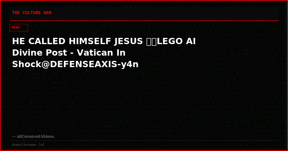HE CALLED HIMSELF JESUS 💀🔥LEGO AI Divine Post - Vatican In Shock@DEFENSEAXIS-y4n