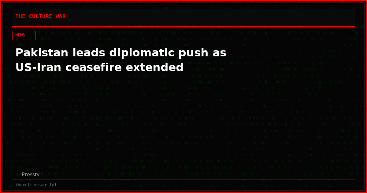 Pakistan leads diplomatic push as US-Iran ceasefire extended