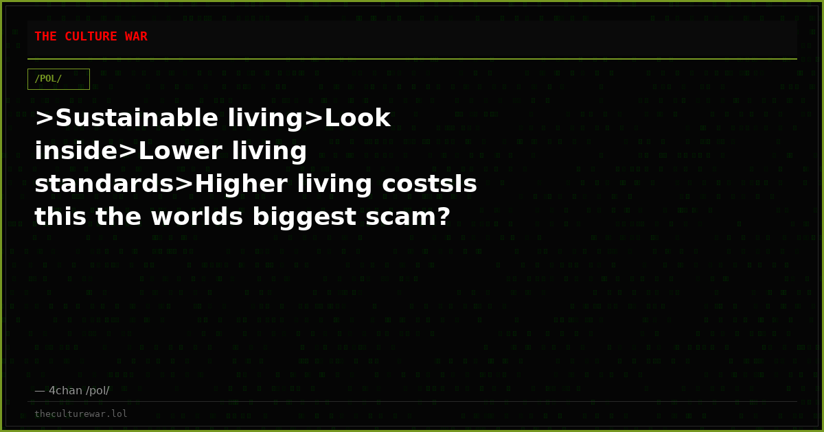 >Sustainable living>Look inside>Lower living standards>Higher living costsIs this the worlds biggest scam?