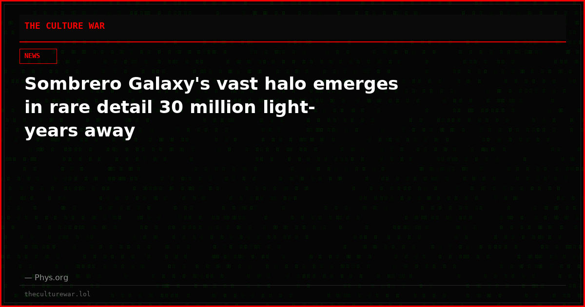 Sombrero Galaxy's vast halo emerges in rare detail 30 million light-years away