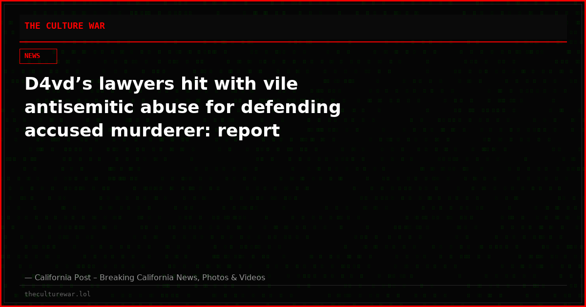 D4vd’s lawyers hit with vile antisemitic abuse for defending accused murderer: report