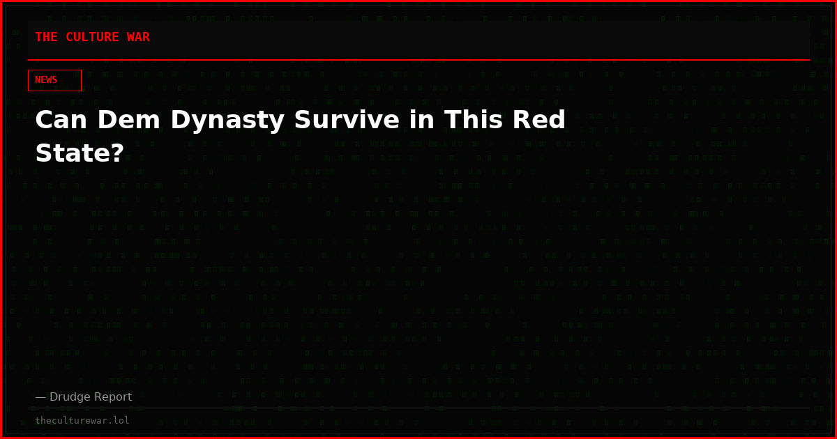Can Dem Dynasty Survive in This Red State?