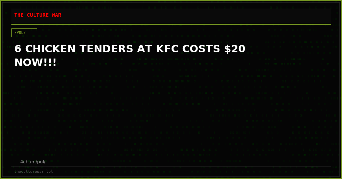 6 CHICKEN TENDERS AT KFC COSTS $20 NOW!!!