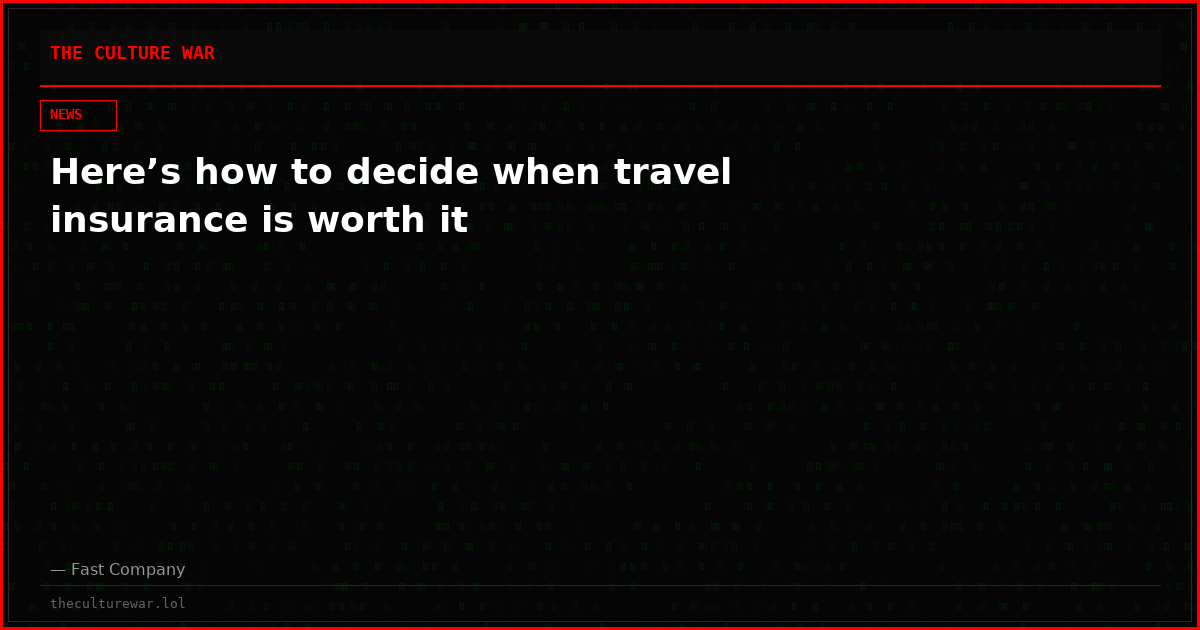 Here’s how to decide when travel insurance is worth it