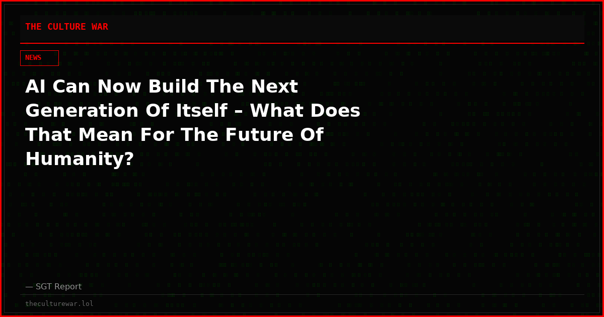 AI Can Now Build The Next Generation Of Itself – What Does That Mean For The Future Of Humanity?