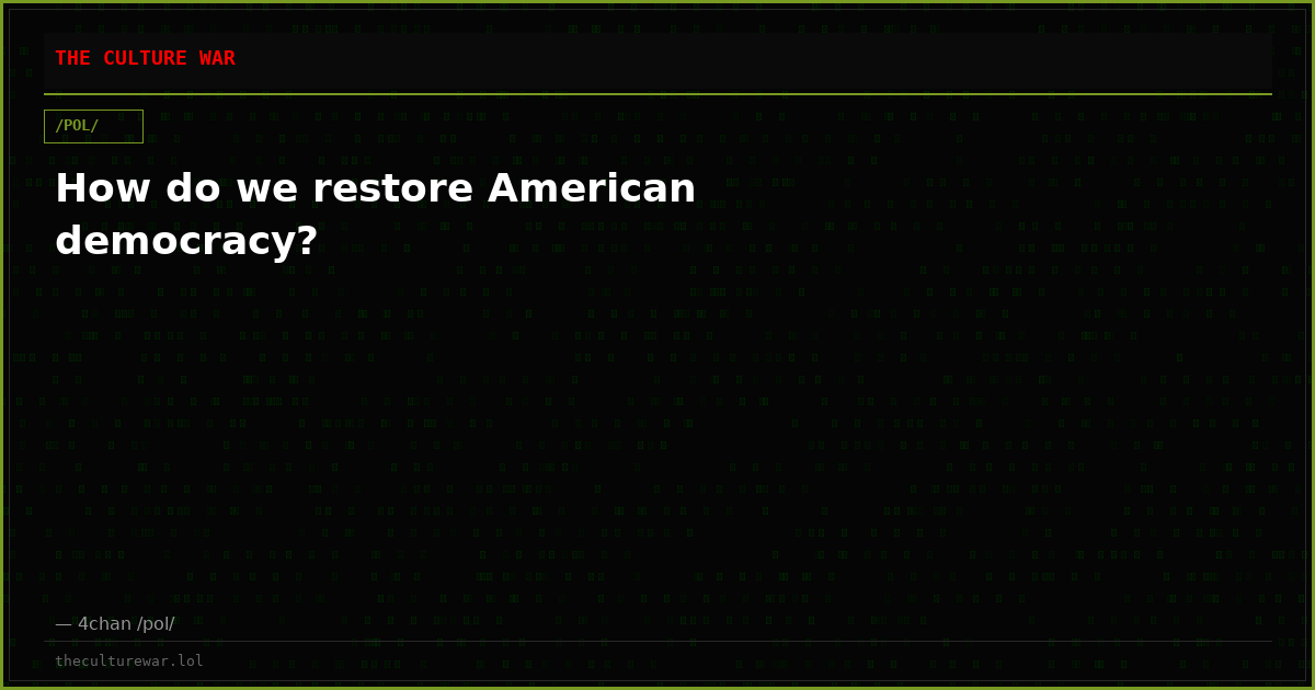How do we restore American democracy?