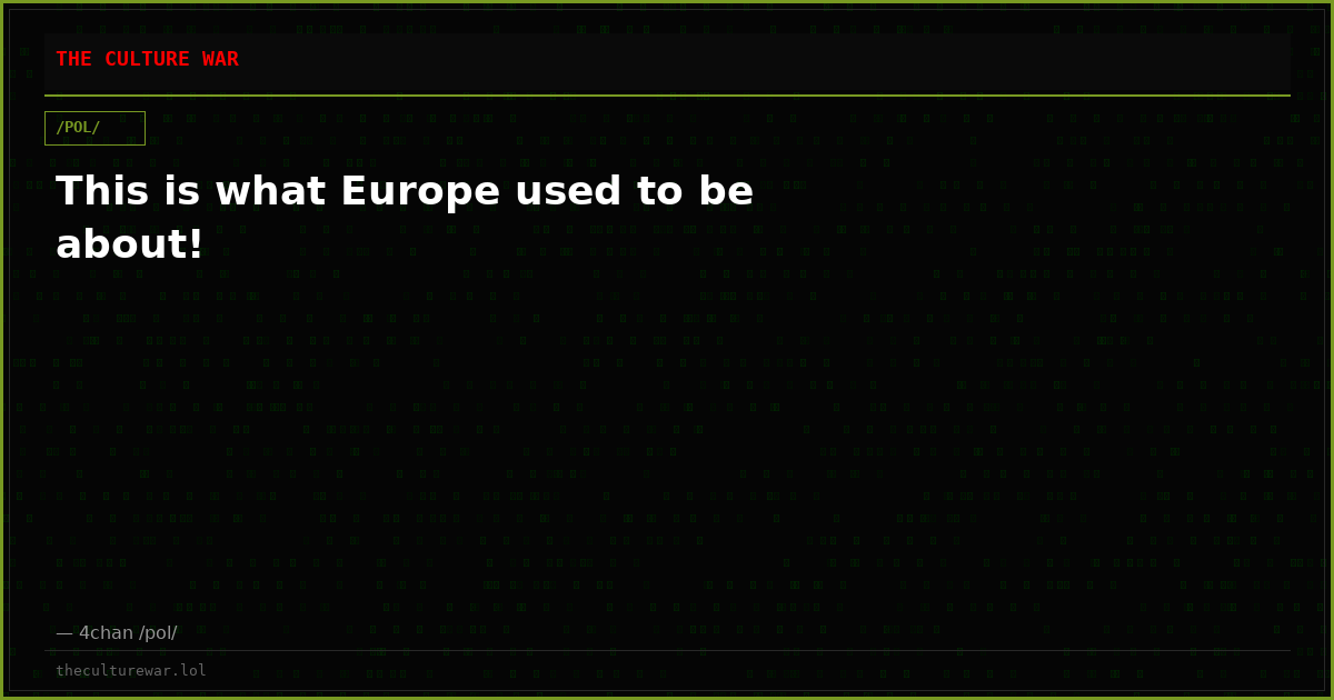 This is what Europe used to be about!