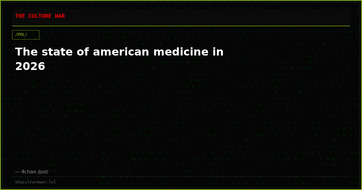 The state of american medicine in 2026