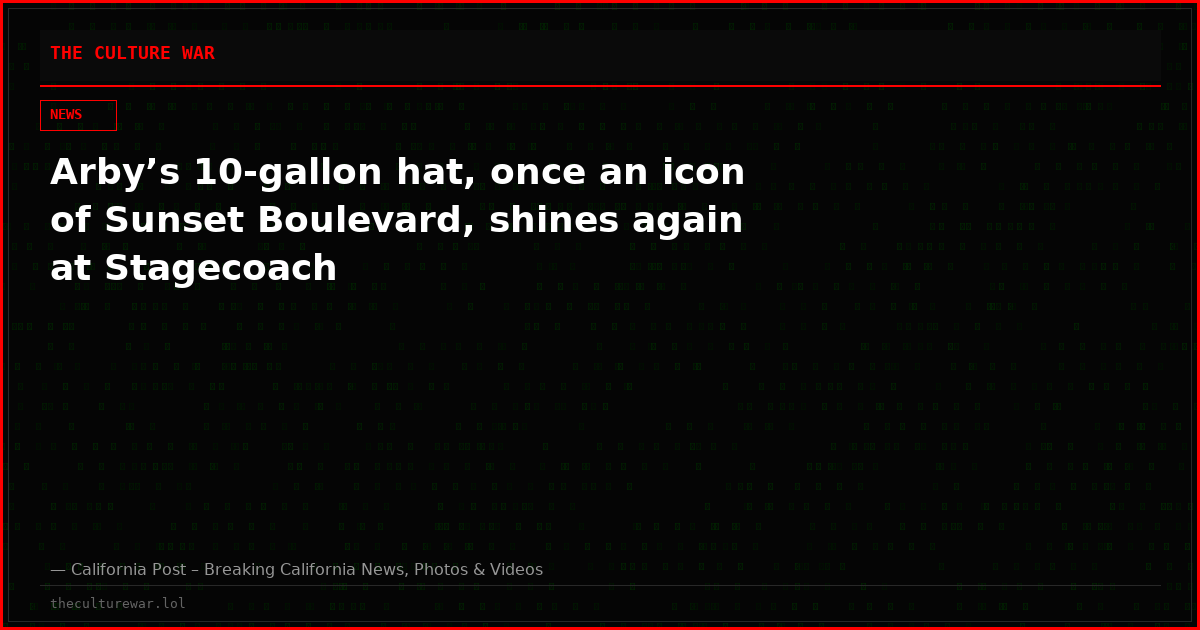 Arby’s 10-gallon hat, once an icon of Sunset Boulevard, shines again at Stagecoach