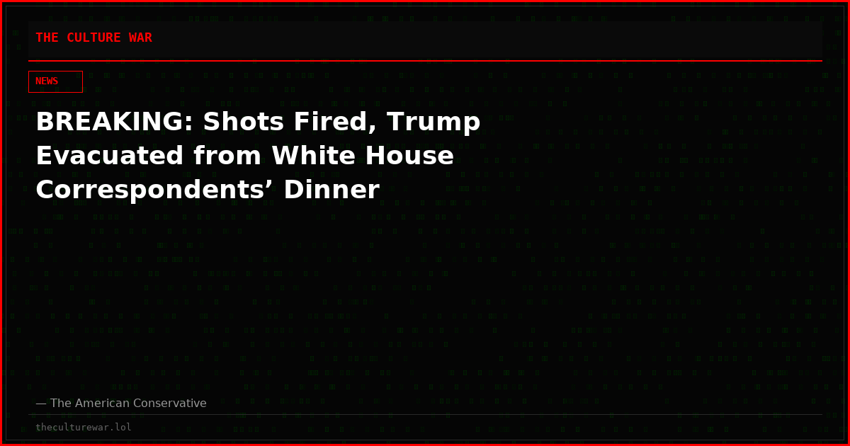 BREAKING: Shots Fired, Trump Evacuated from White House Correspondents’ Dinner