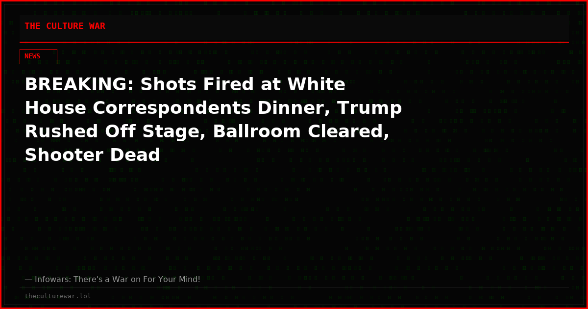 BREAKING: Shots Fired at White House Correspondents Dinner, Trump Rushed Off Stage, Ballroom Cleared, Shooter Dead