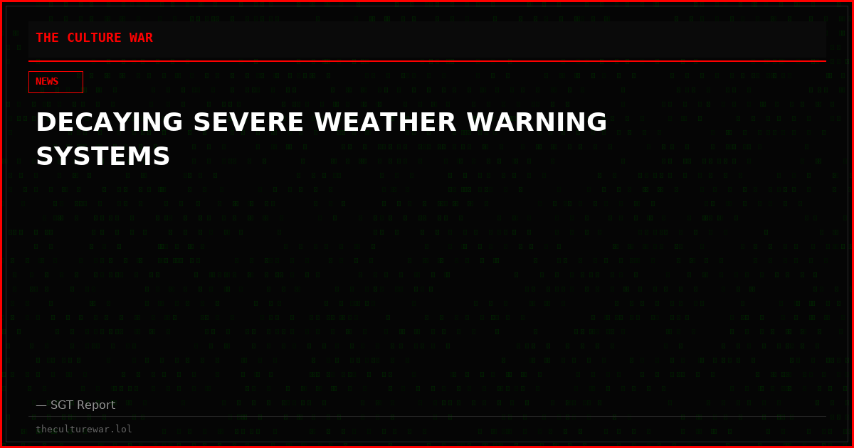 DECAYING SEVERE WEATHER WARNING SYSTEMS