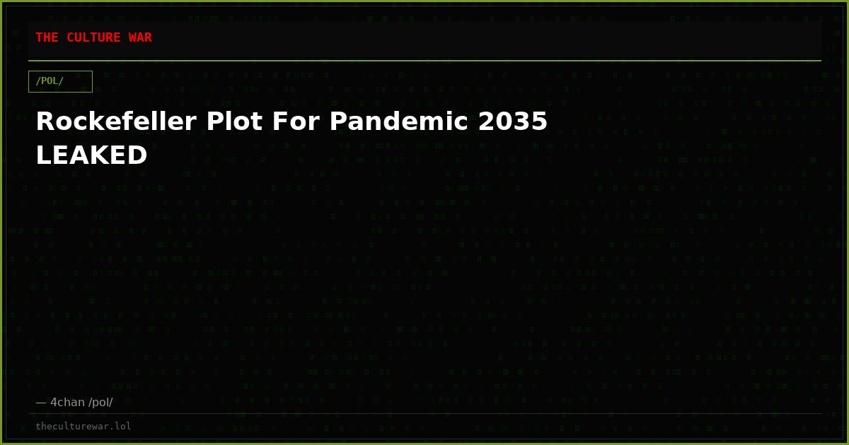 Rockefeller Plot For Pandemic 2035 LEAKED