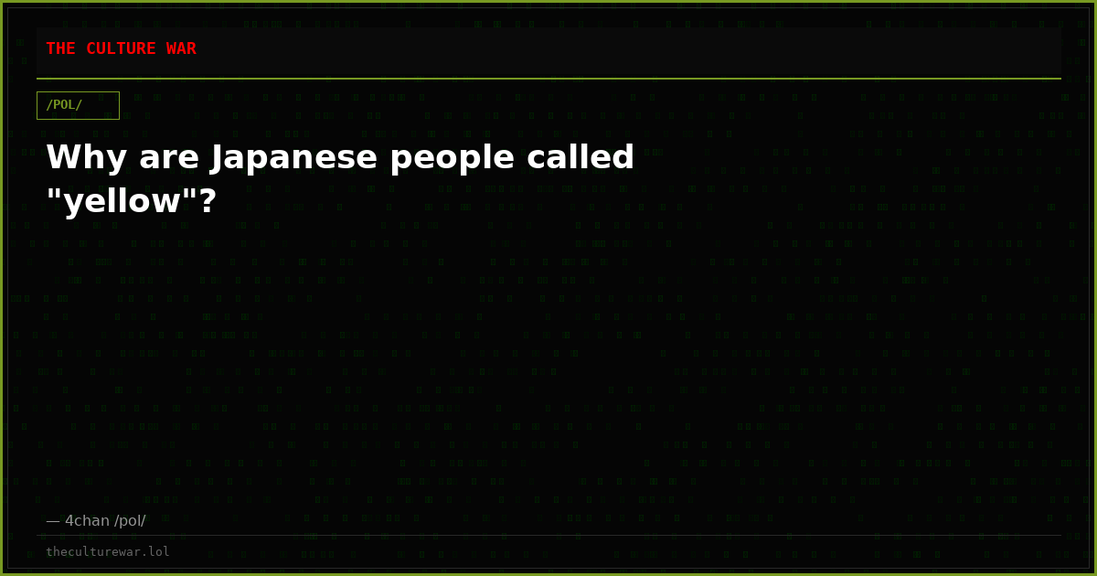 Why are Japanese people called "yellow"?