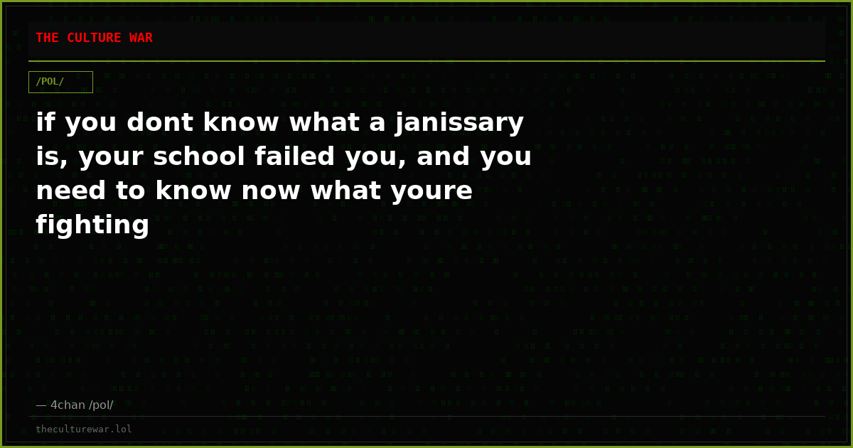 if you dont know what a janissary is, your school failed you, and you need to know now what youre fighting