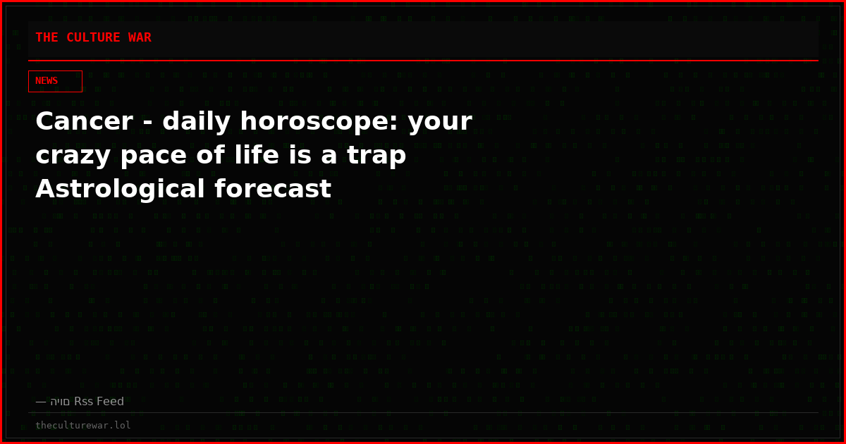 Cancer - daily horoscope: your crazy pace of life is a trap Astrological forecast