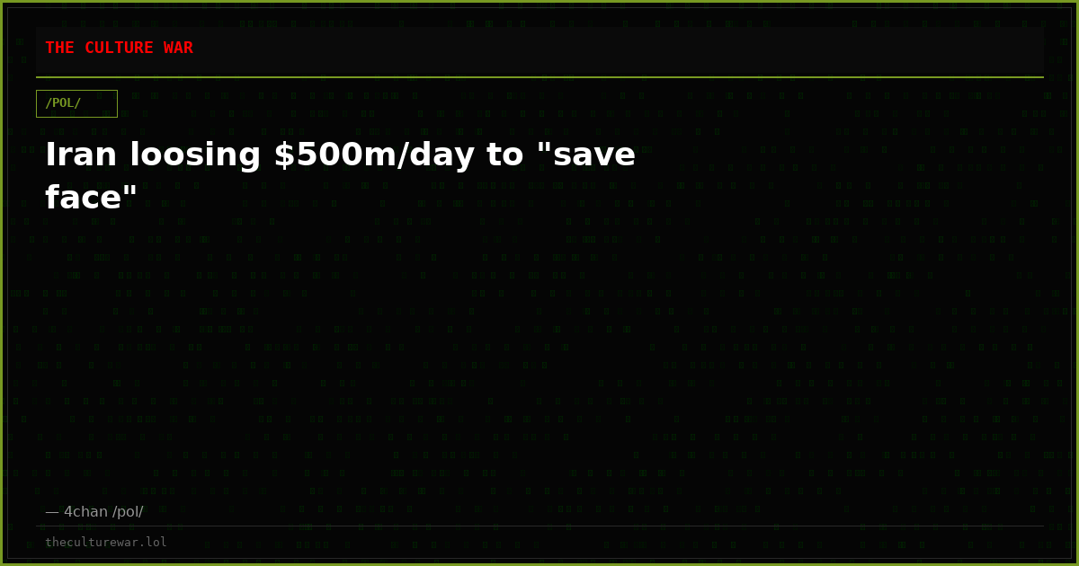 Iran loosing $500m/day to "save face"
