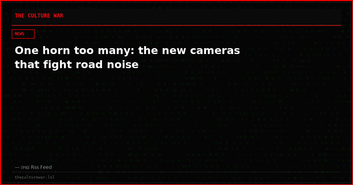 One horn too many: the new cameras that fight road noise