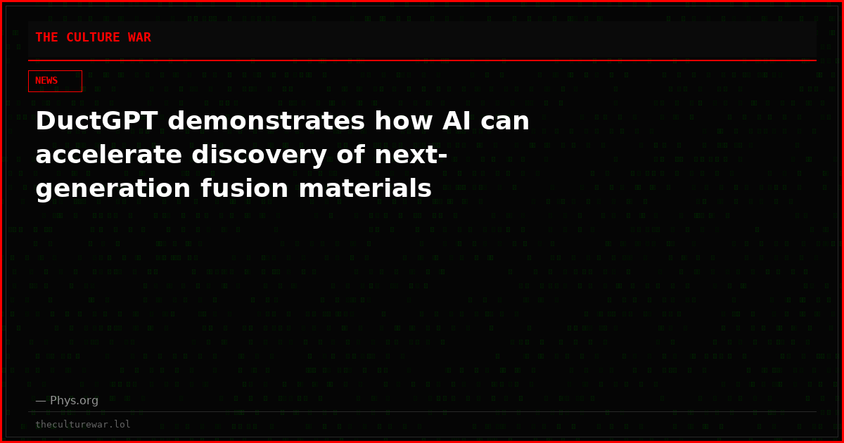 DuctGPT demonstrates how AI can accelerate discovery of next-generation fusion materials