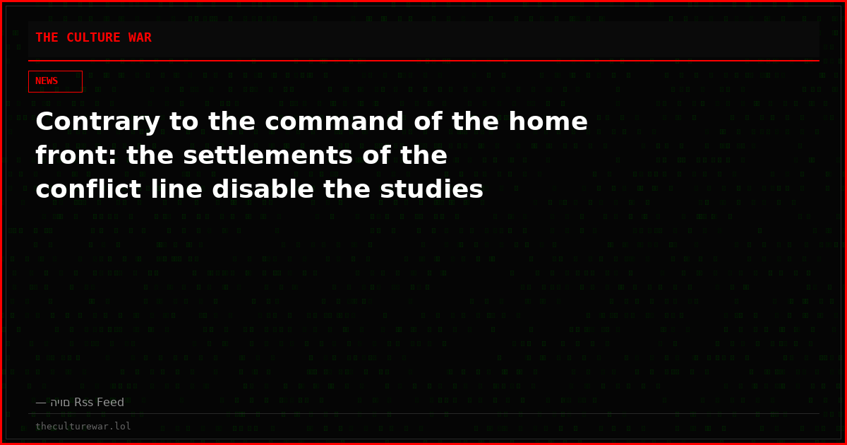 Contrary to the command of the home front: the settlements of the conflict line disable the studies