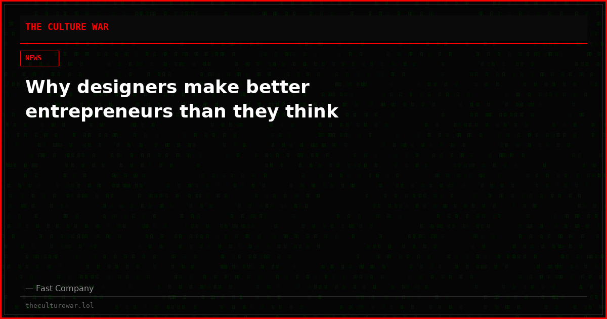 Why designers make better entrepreneurs than they think
