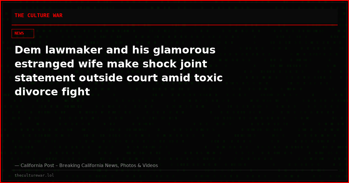 Dem lawmaker and his glamorous estranged wife make shock joint statement outside court amid toxic divorce fight