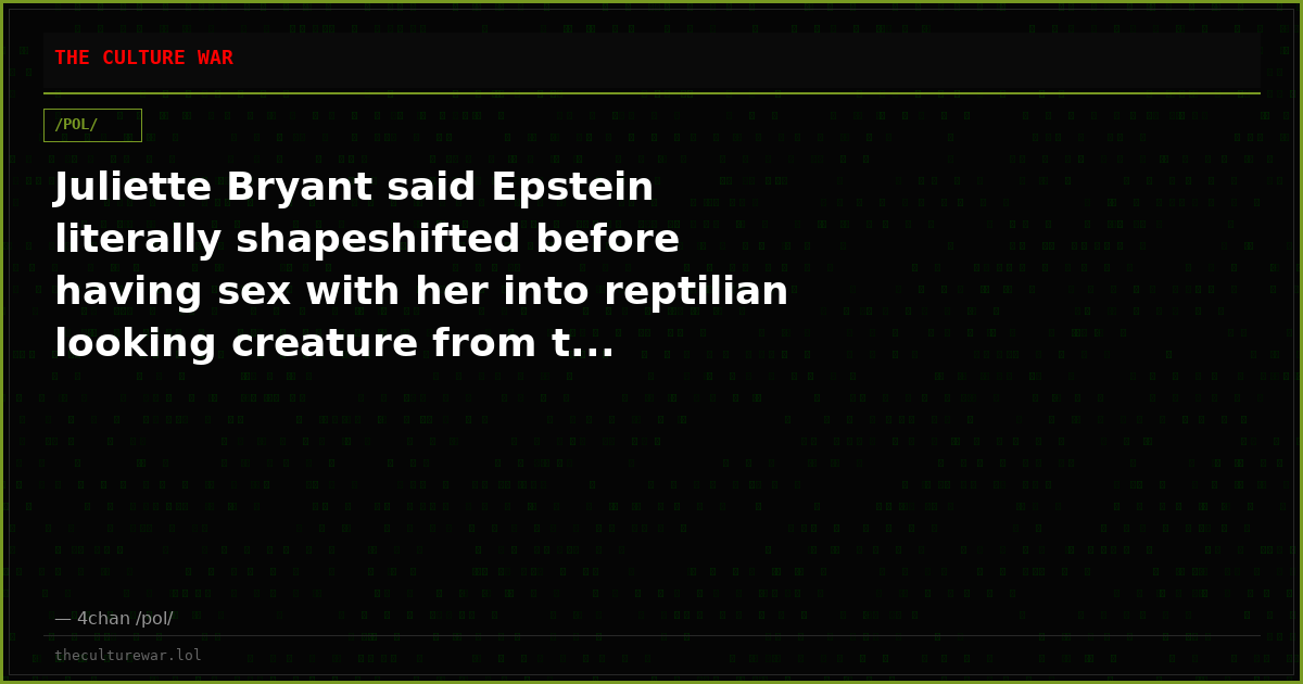 Juliette Bryant said Epstein literally shapeshifted before having sex with her into reptilian looking creature from t...