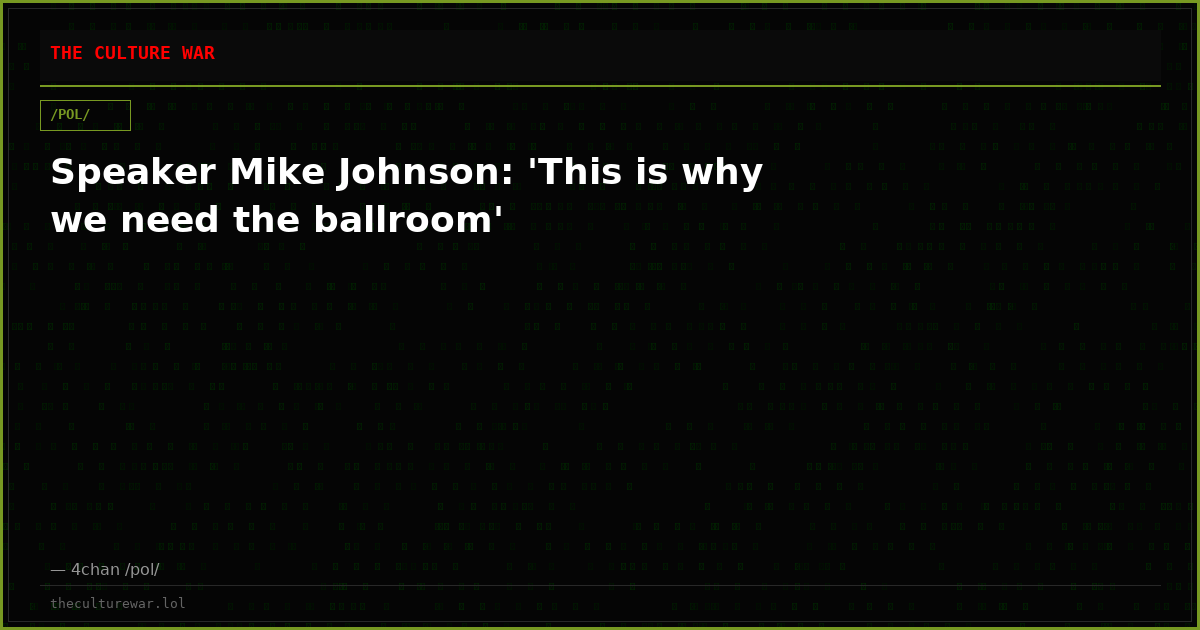 Speaker Mike Johnson: 'This is why we need the ballroom'