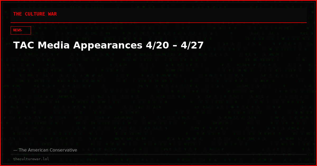 TAC Media Appearances 4/20 – 4/27