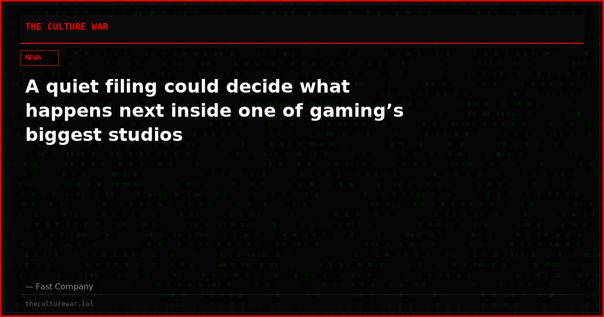 A quiet filing could decide what happens next inside one of gaming’s biggest studios