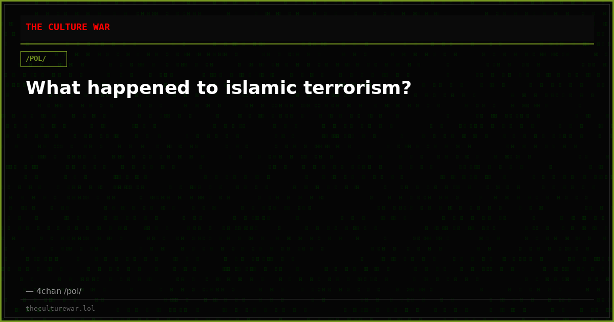 What happened to islamic terrorism?